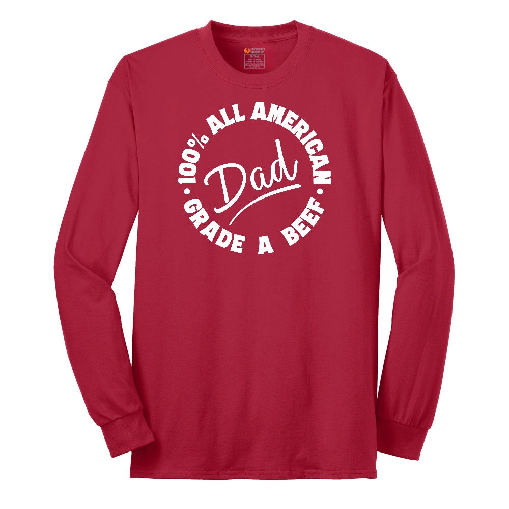 Dad 100% All American Grade A Beef Long Sleeve Tee - Red