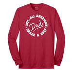 Dad 100% All American Grade A Beef Long Sleeve Tee - Red
