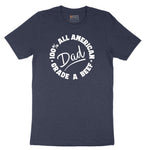 Dad 100% All American Grade A Beef Short Sleeve Tee - Heather Navy