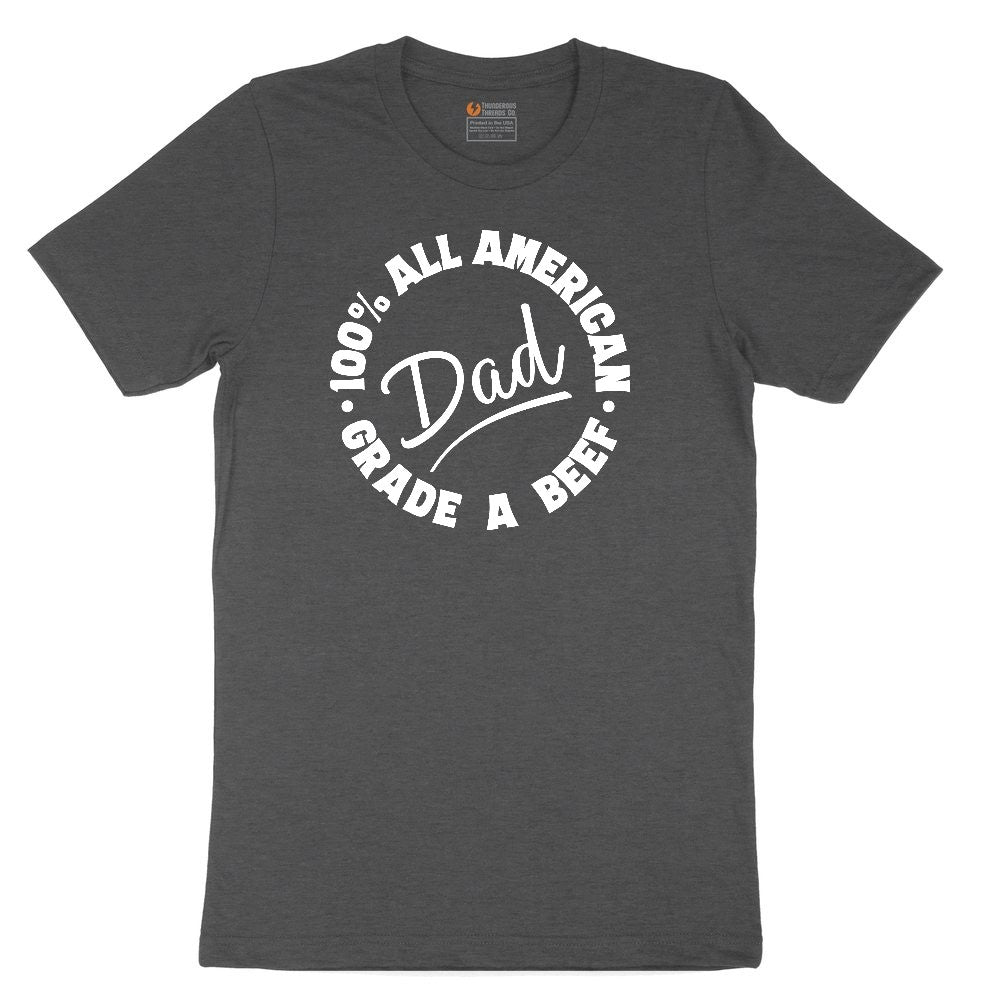 Dad 100% All American Grade A Beef Toddler Short Sleeve Tee - Dark Heather Grey