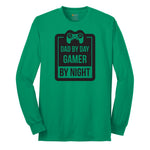 Dad by Day Gamer by Night - Mens & Ladies T-Shirt Long Sleeve Tee - Kelly Green
