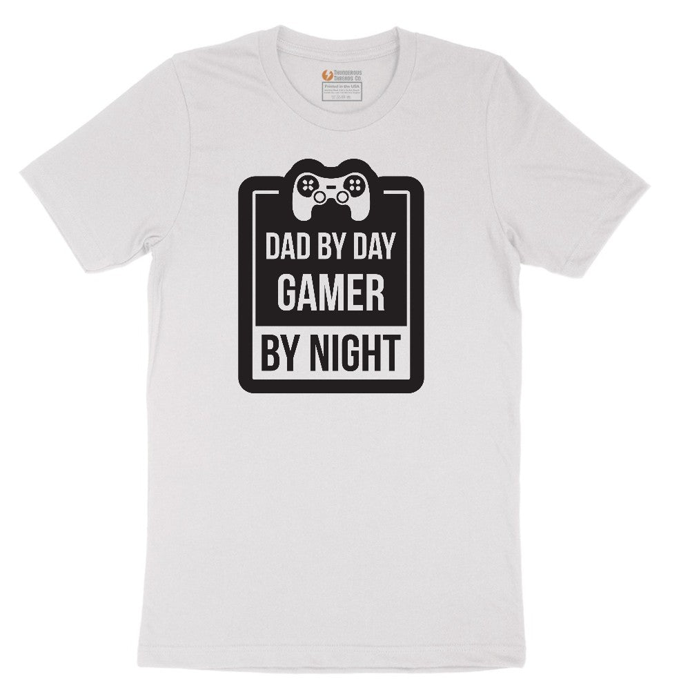 Dad by Day Gamer by Night - Mens & Ladies T-Shirt Short Sleeve Tee - White