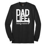 Dad Life Totally Nailed It Long Sleeve Tee - Jet Black