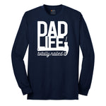 Dad Life Totally Nailed It Long Sleeve Tee - Navy