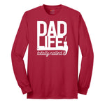 Dad Life Totally Nailed It Long Sleeve Tee - Red