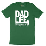 Dad Life Totally Nailed It Short Sleeve Tee - Athletic Kelly