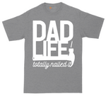 Dad Life Totally Nailed It tall t-shirt for men in Athletic Heather