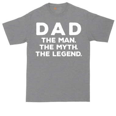 Dad the Man the Myth the Legend tall t-shirt for men in Dark Heather Grey
