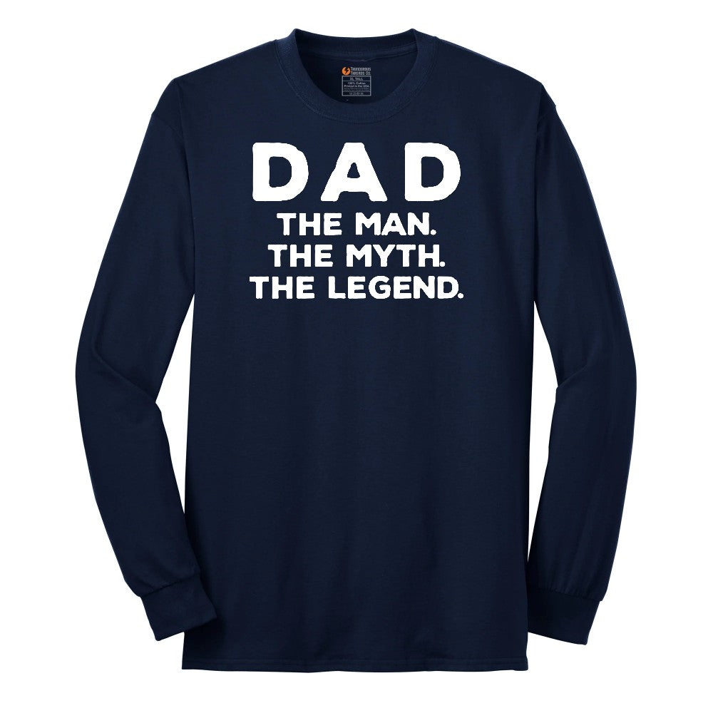 Dad the Man the Myth the Legend Version 1 Long Sleeve Tee - Navy