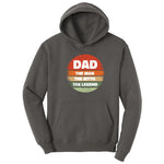 Dad the Man the Myth the Legend Version 2 Hoodie - Charcoal