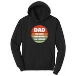 Dad the Man the Myth the Legend Version 2 Hoodie - Jet Black