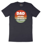 Dad the Man the Myth the Legend Version 2 Short Sleeve Tee - Deep Navy