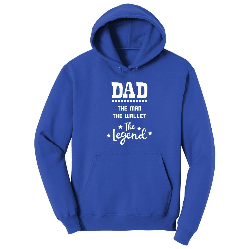 Dad the Man the Wallet the Legend Hoodie - True Royal