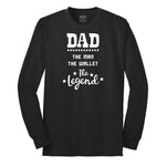Dad the Man the Wallet the Legend Long Sleeve Tee - Jet Black