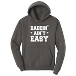 Daddin Ain't Easy Hoodie - Charcoal