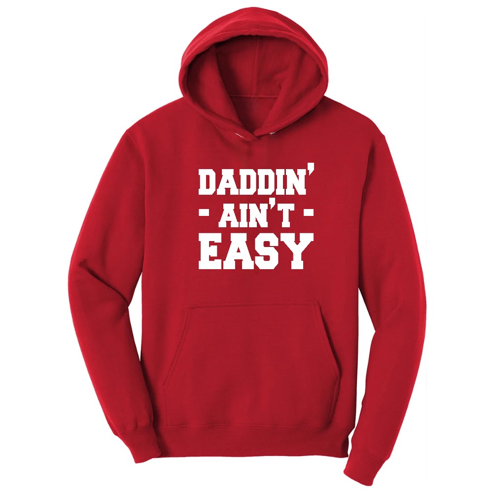 Daddin Ain't Easy Hoodie - Red