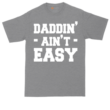 Daddin Ain't Easy tall t-shirt for men in Heather Navy