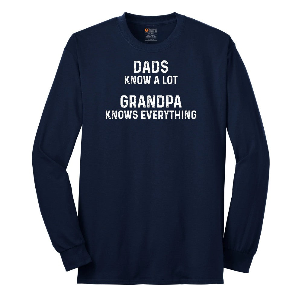 Dads Know A Lot Grandpa Knows Everything Long Sleeve Tee - Navy