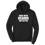 Dads with Beards are Better Hoodie - Jet Black