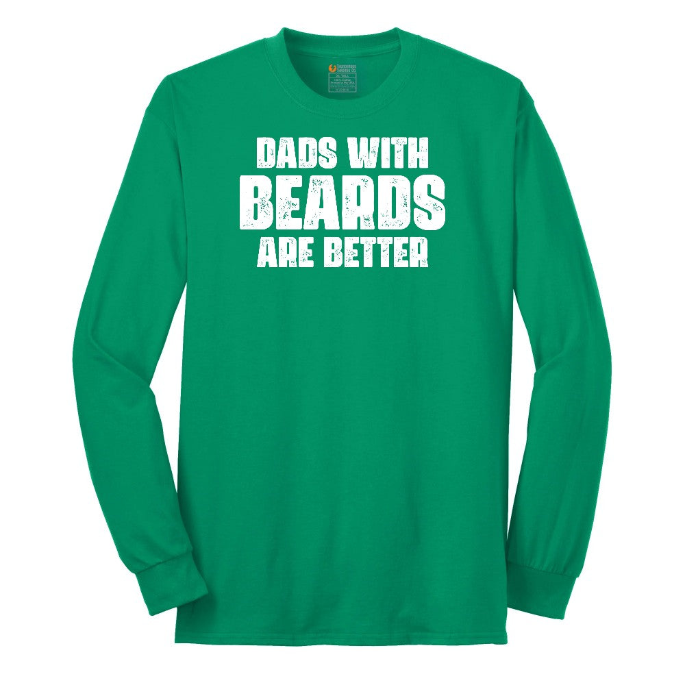 Dads with Beards are Better Long Sleeve Tee - Kelly Green