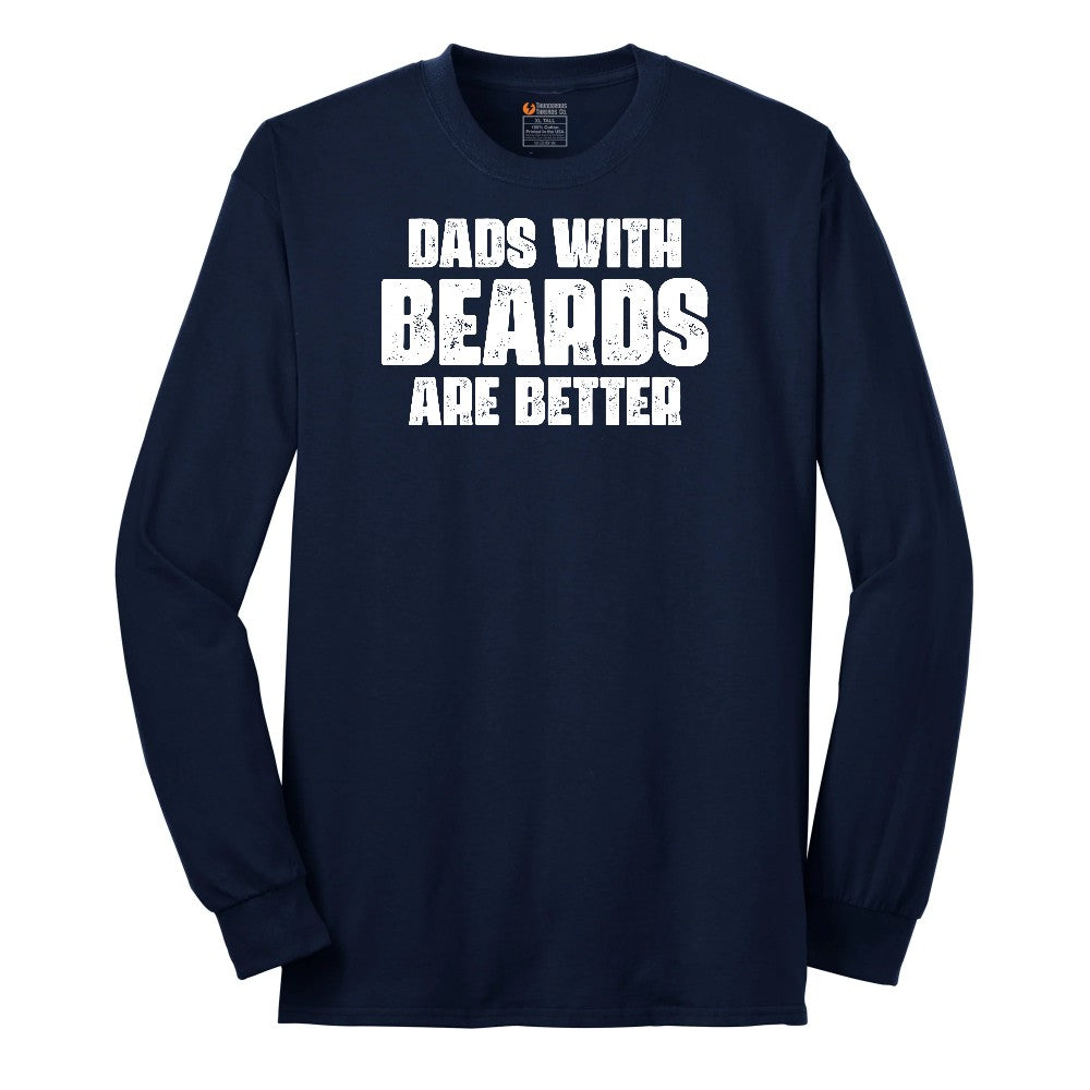 Dads with Beards are Better Long Sleeve Tee - Navy