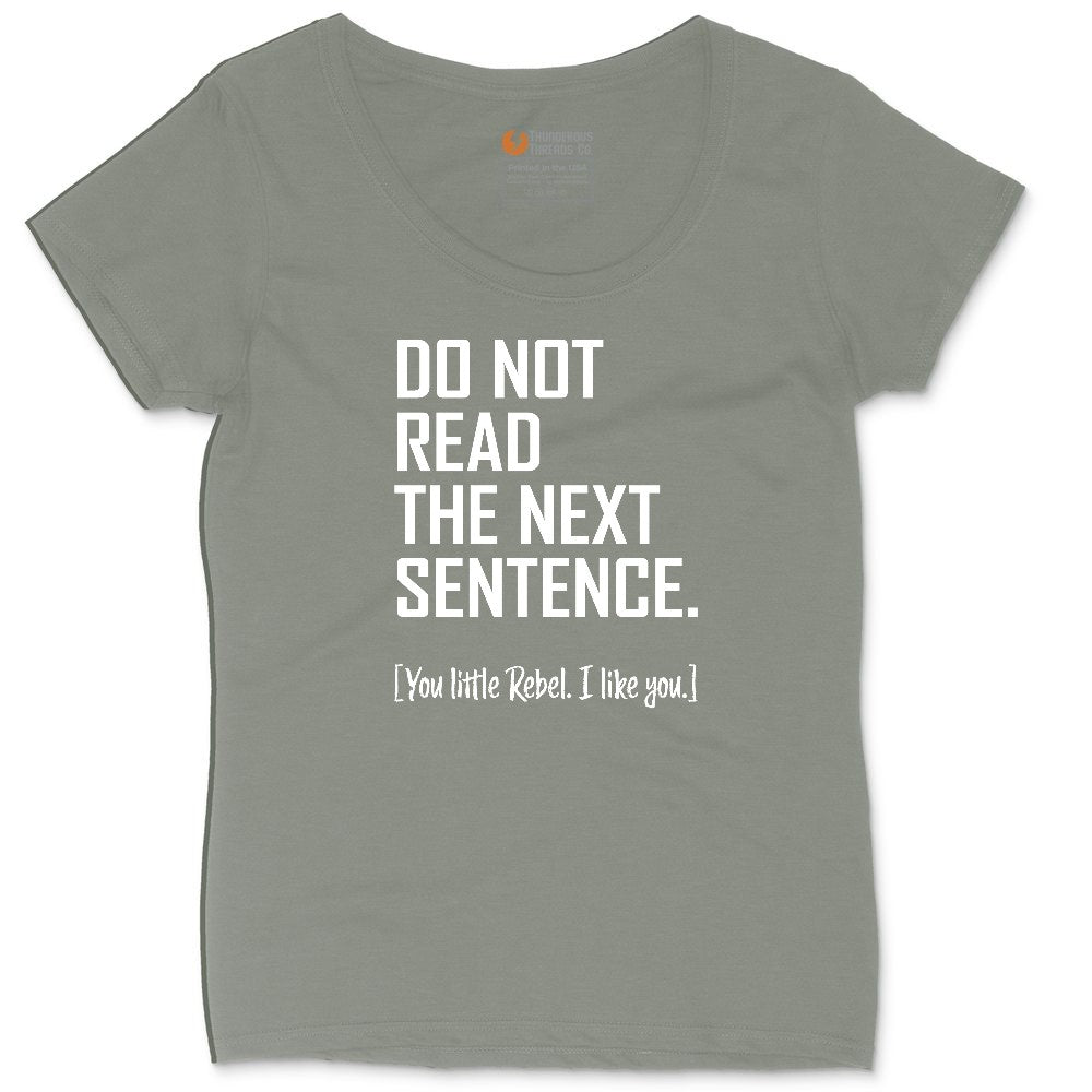 Do Not Read the Next Sentence Ladies Curvy Tee - Bamboo Blackout