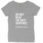 Do Not Read the Next Sentence Ladies Curvy Tee - Granite Heather