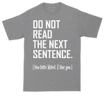 Do Not Read The Next Sentence tall t-shirt for men in Athletic Heather