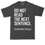 Do Not Read The Next Sentence tall t-shirt for men in Dark Heather Grey