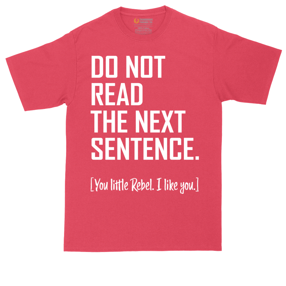 Do Not Read The Next Sentence tall t-shirt for men in Heather Red