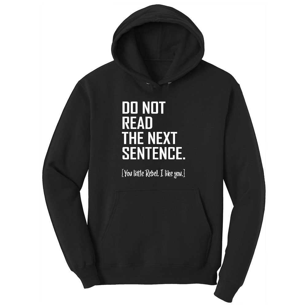 Do Not Read the Next Sentence Youth Hoodie - Jet Black