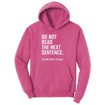 Do Not Read the Next Sentence Youth Hoodie - Sangria