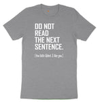 Do Not Read the Next Sentence Youth Short Sleeve Tee - Athletic Heather