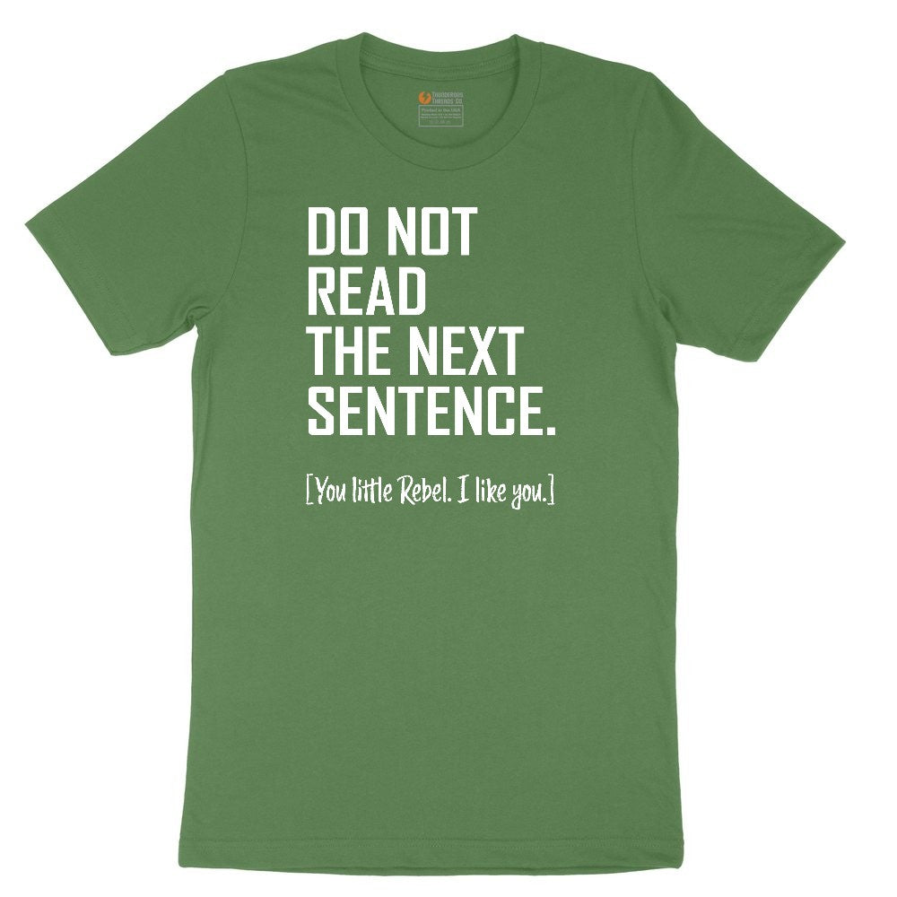 Do Not Read the Next Sentence Youth Short Sleeve Tee - Athletic Kelly