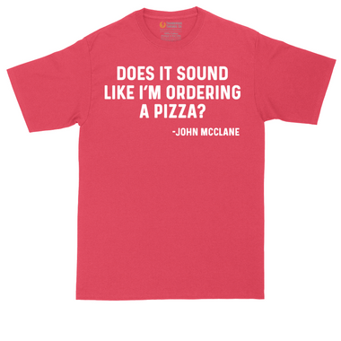 Does It Sound Like I'm Ordering a Pizza tall t-shirt for men in Jet Black