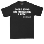 Does It Sound Like I'm Ordering a Pizza tall t-shirt for men in Jet Black
