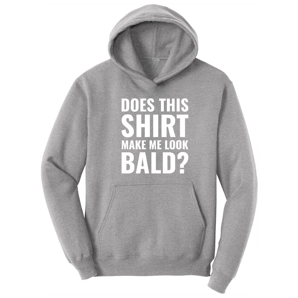 Does This Shirt Make Me Look Bald - Mens & Ladies T-Shirt Hoodie - Athletic Heather