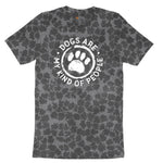 Dogs are My Kind of People Ladies Short Sleeve Tee - Black Leopard