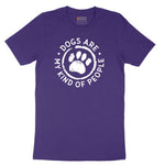 Dogs are My Kind of People Short Sleeve Tee - Team Purple