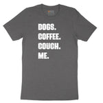 Dogs Coffee Couch Me Short Sleeve Tee - Dark Heather Grey
