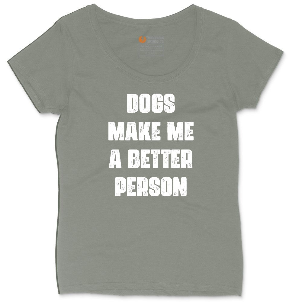 Dogs Make Me a Better Person Ladies Curvy Tee - Bamboo Blackout