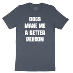 Dogs Make Me a Better Person Youth Short Sleeve Tee - Heather Navy