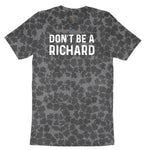 Don't Be a Richard Ladies Short Sleeve Tee - Black Leopard