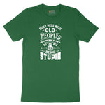 Don't Mess with Old People Short Sleeve Tee - Athletic Kelly