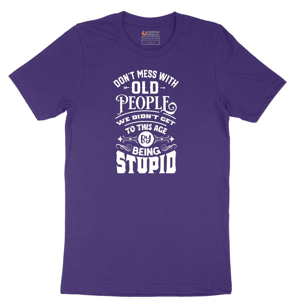 Don't Mess with Old People Short Sleeve Tee - Team Purple