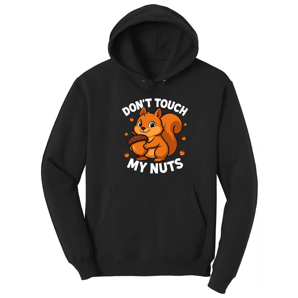 Don't Touch My Nuts Hoodie - Jet Black