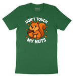 Don't Touch My Nuts Short Sleeve Tee - Athletic Kelly