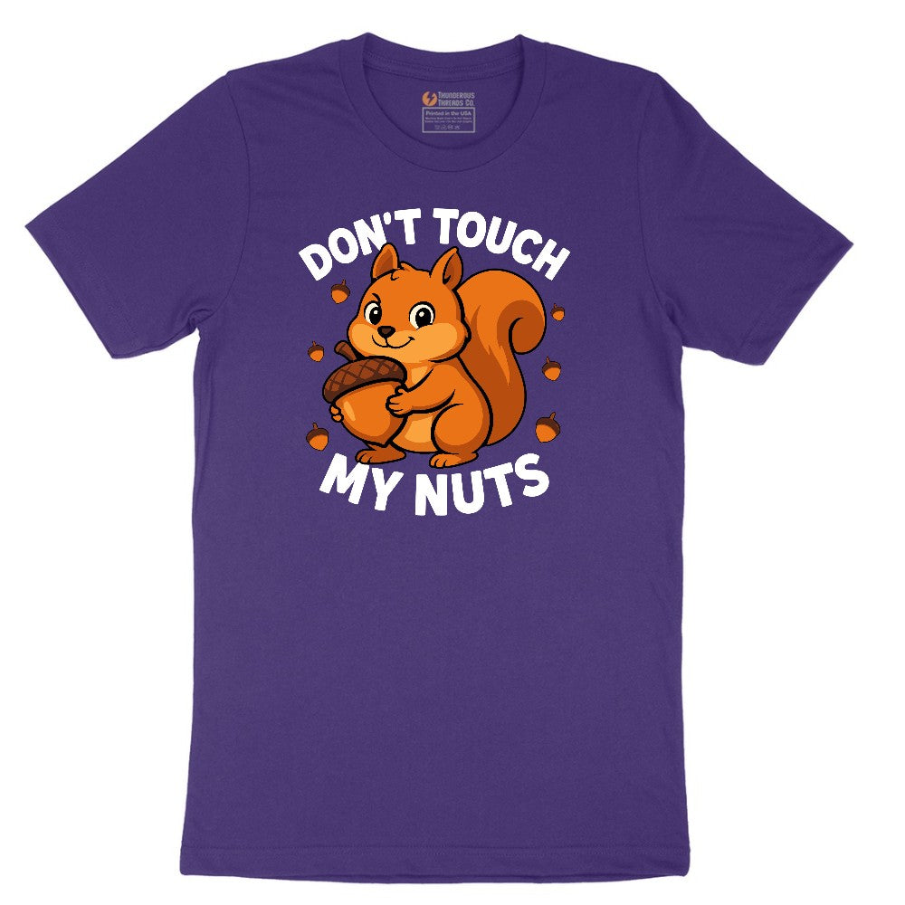 Don't Touch My Nuts Short Sleeve Tee - Team Purple