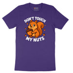 Don't Touch My Nuts Short Sleeve Tee - Team Purple