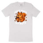 Don't Touch My Nuts Short Sleeve Tee - White